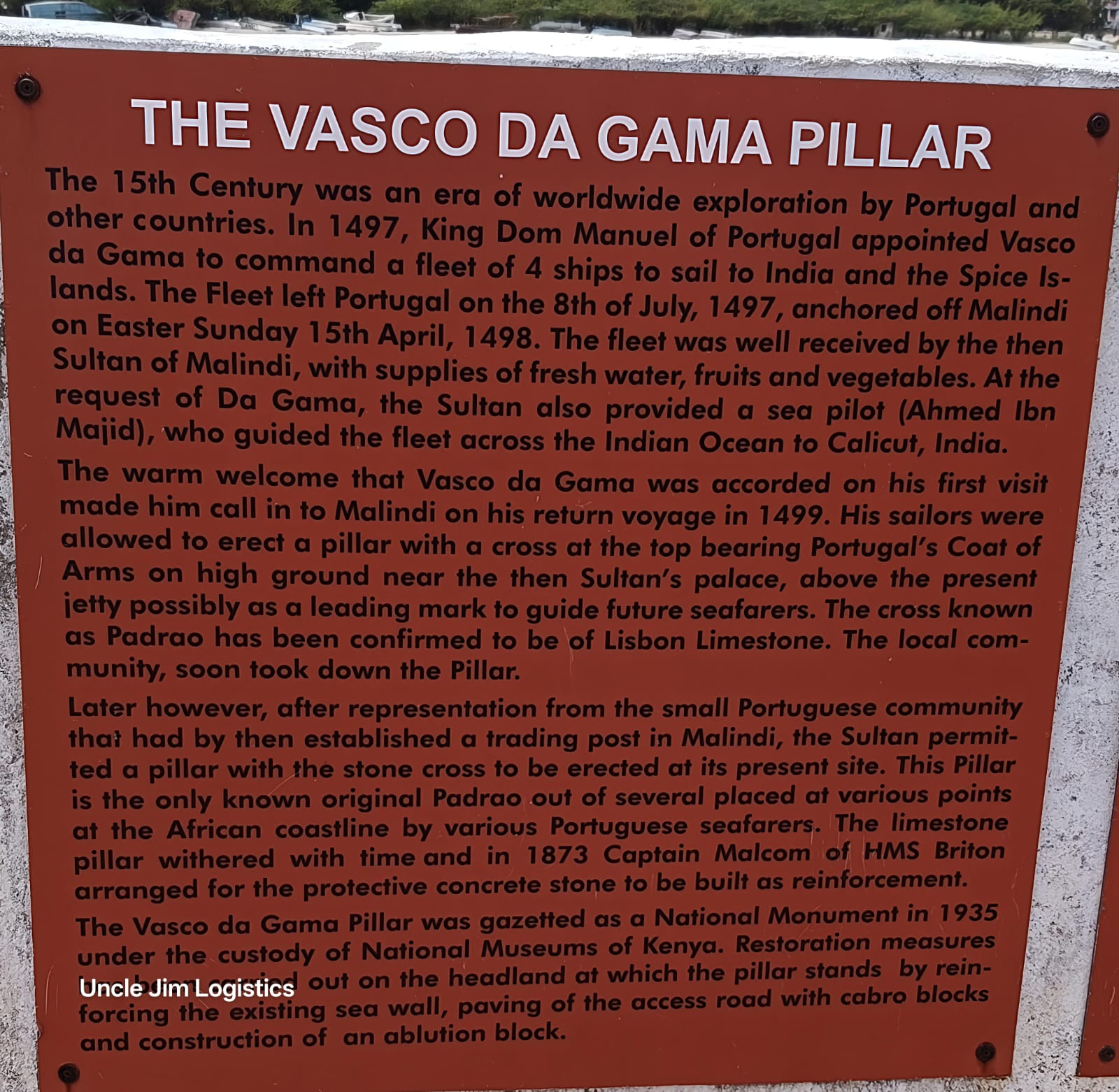 Vasco Da Gama Pillar Malindi historical site